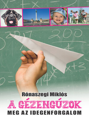 cover image of A gézengúzok meg az idegenforgalom